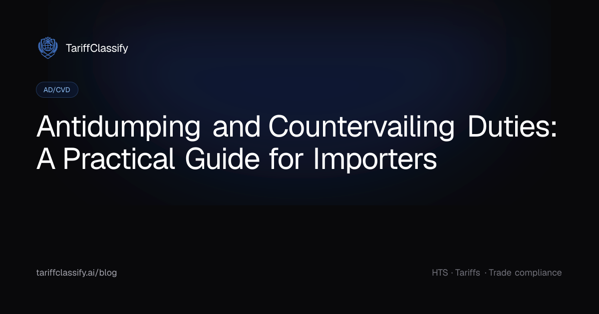 Antidumping and Countervailing Duties: A Practical Guide for Importers ...